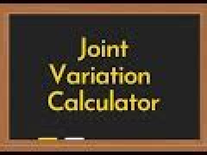 Joint Variation Equations Calculator