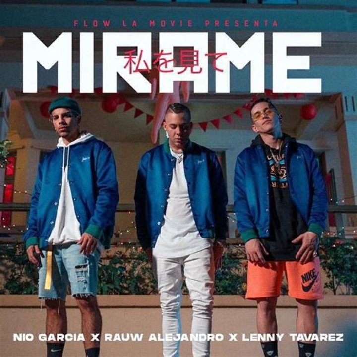 Lyrics & Translations of Mírame Remix by Lenny Tavárez & Myke Towers & Darell & Nio Garcia & Casper Magico & Rauw Alejandro