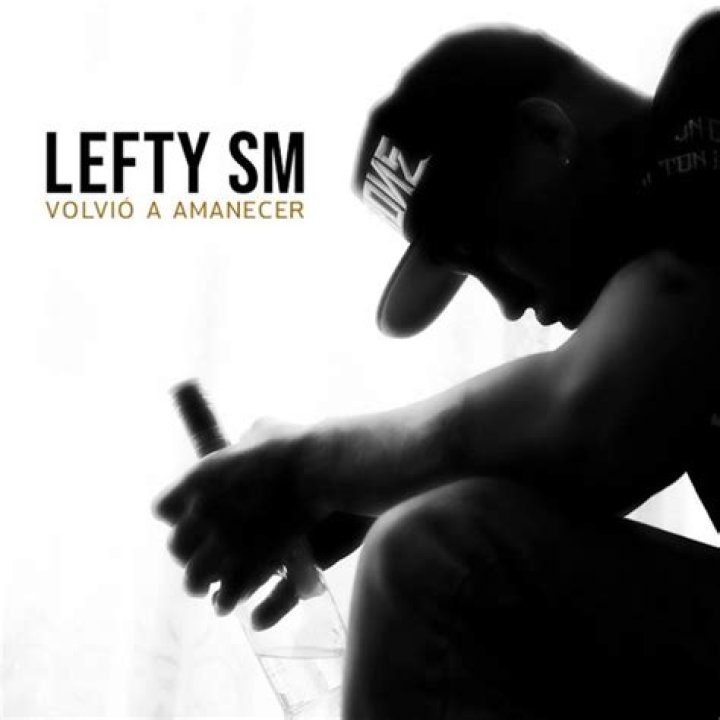 Lyrics & Translations of Volvio A Amanecer by Lefty Sm